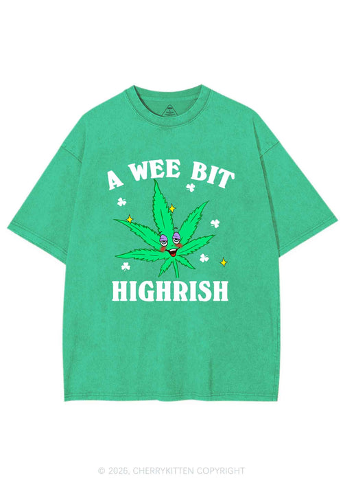 A Wee Bit Highrish St Patricks Y2K Shirts Washed Tee Cherrykitten