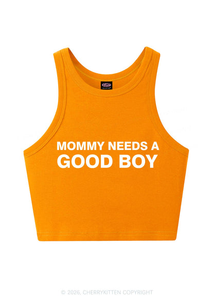 Mommy Needs A Good Boy Y2K Crop Tank Top Cherrykitten