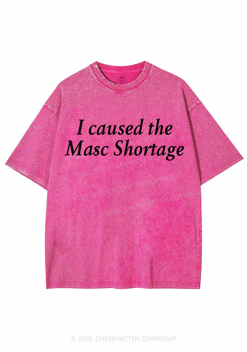 I Caused The Masc Shortage Pride Y2K Shirts Washed Tee Cherrykitten