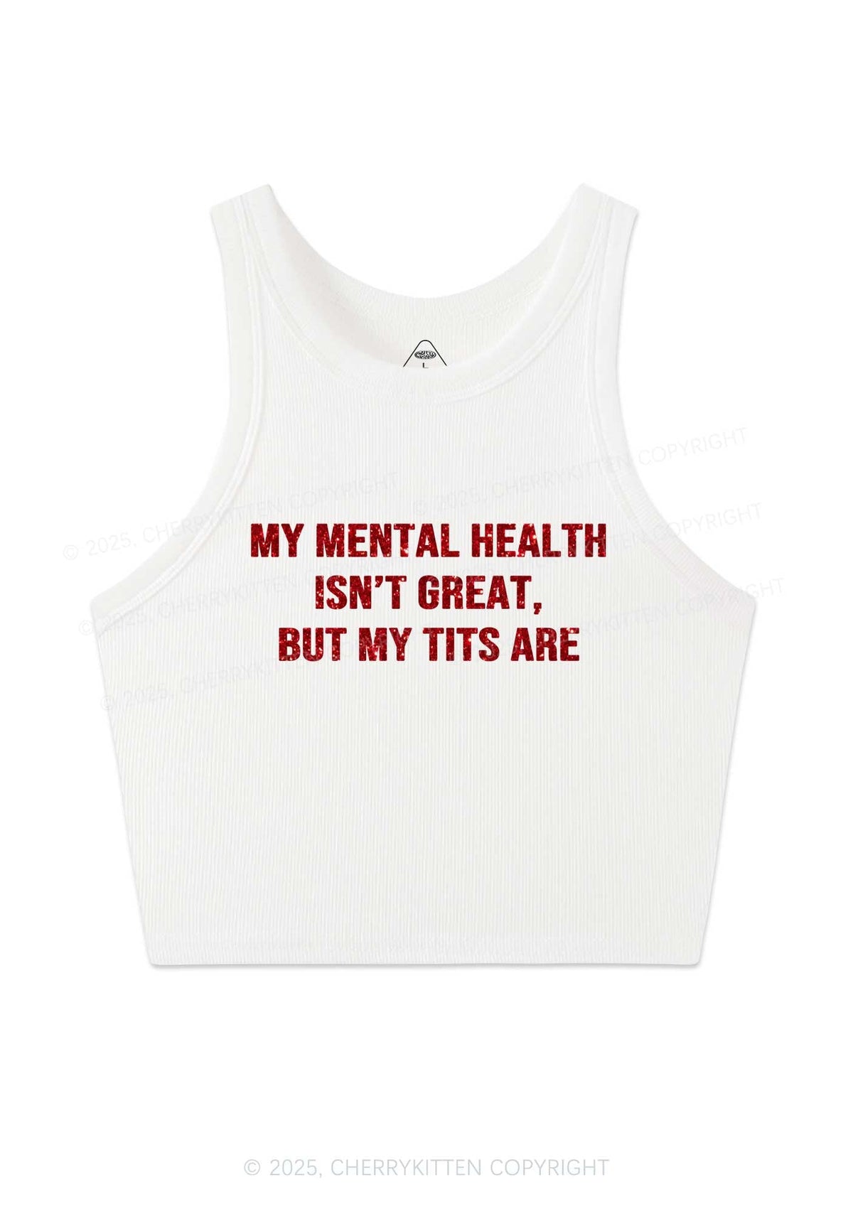Glitter My Mental Health Isnt Great Y2K Crop Tank Top Cherrykitten