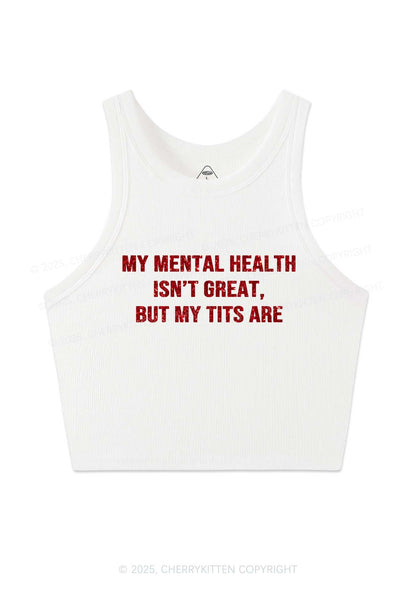 Glitter My Mental Health Isnt Great Y2K Crop Tank Top Cherrykitten