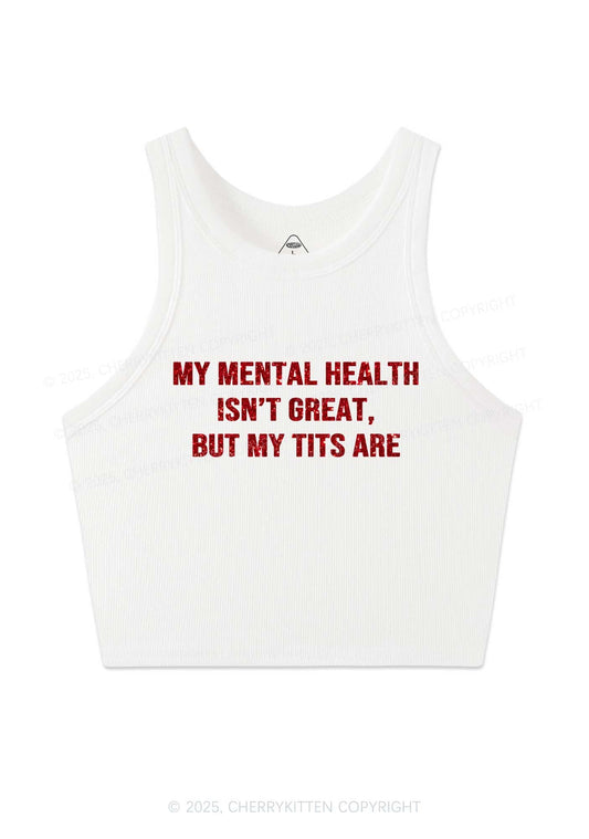 Glitter My Mental Health Isnt Great Y2K Crop Tank Top Cherrykitten