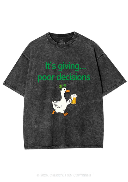 Its Giving Poor Decisions St Patricks Y2K Shirts Washed Tee Cherrykitten