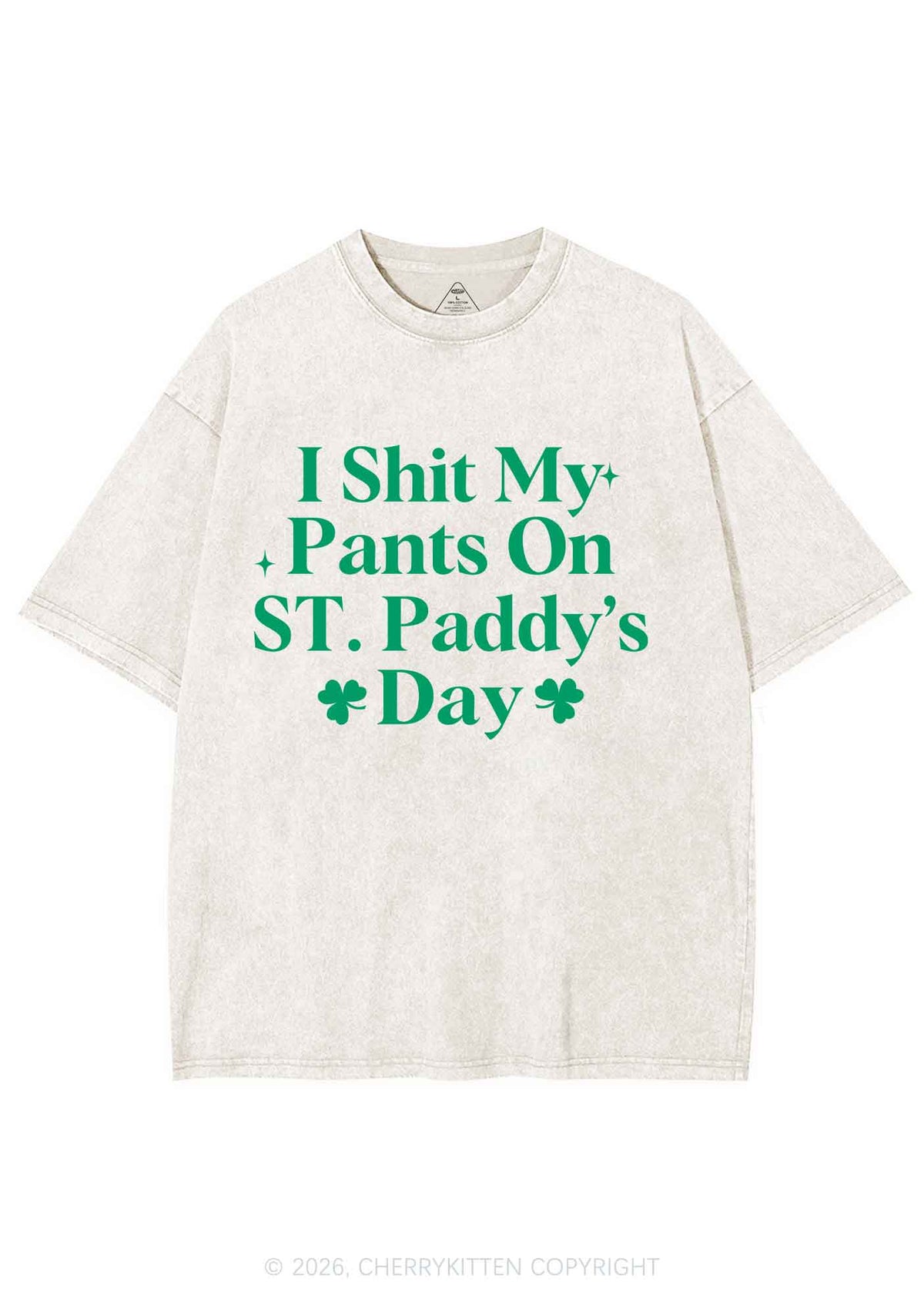 I Shxt My Pants St Patricks Y2K Shirts Washed Tee Cherrykitten