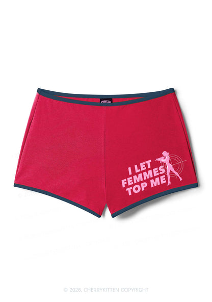 I Let Femmes Top Me Pride Y2K Booty Shorts Cherrykitten