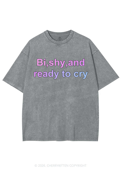 Bi Shy And Ready To Cry Pride Y2K Shirts Washed Tee Cherrykitten