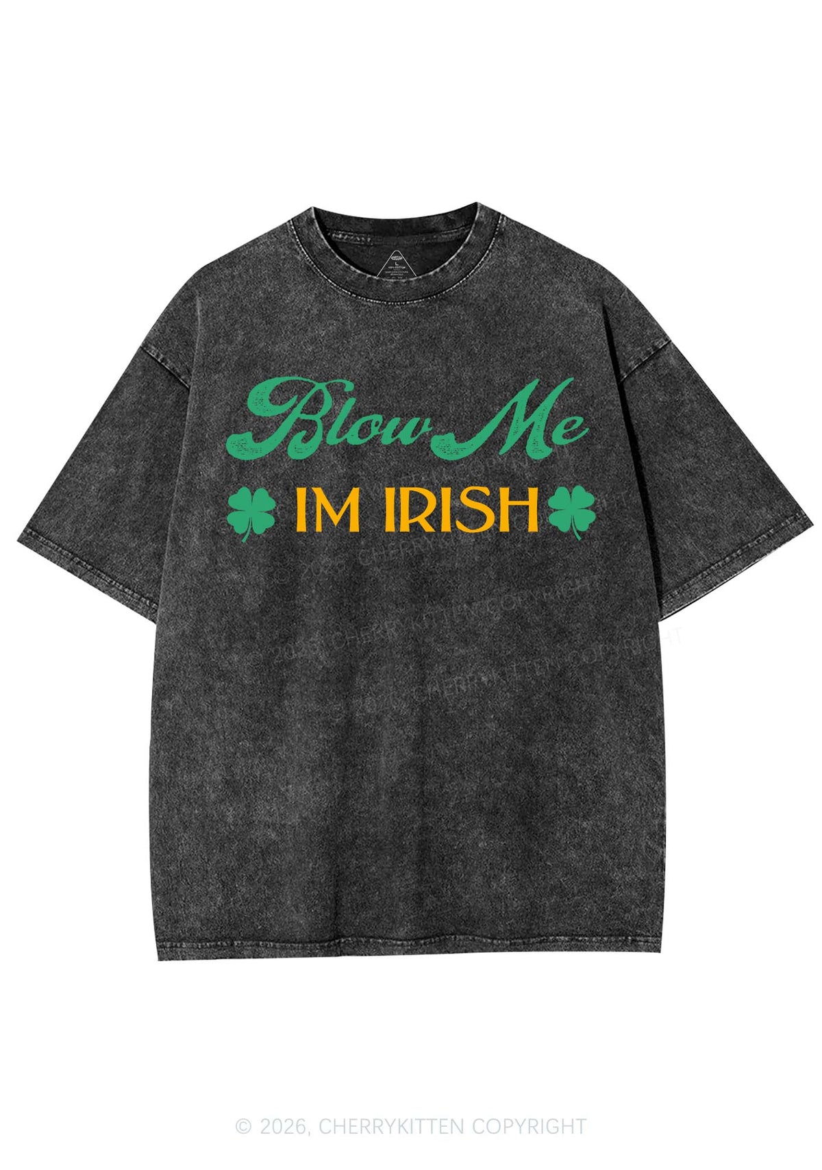 Blow Me Im Irish St Patricks Y2K Shirts Washed Tee Cherrykitten