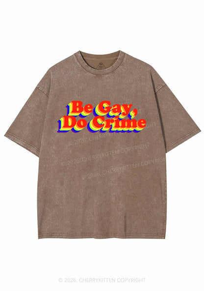 Be Gay Do Crxme Y2K Shirts Washed Tee Cherrykitten
