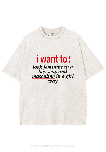 I Want To Feminine Masculine Pride Y2K Shirts Washed Tee Cherrykitten