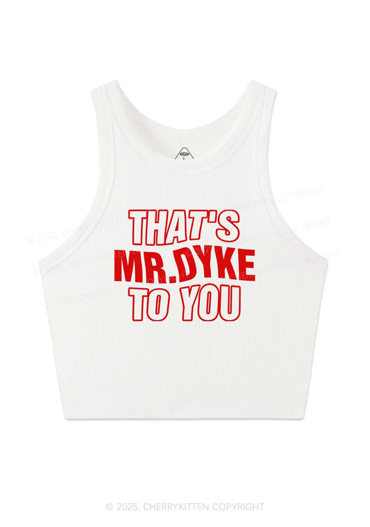 Thats Mr Dyke Pride Y2K Crop Tank Top Cherrykitten