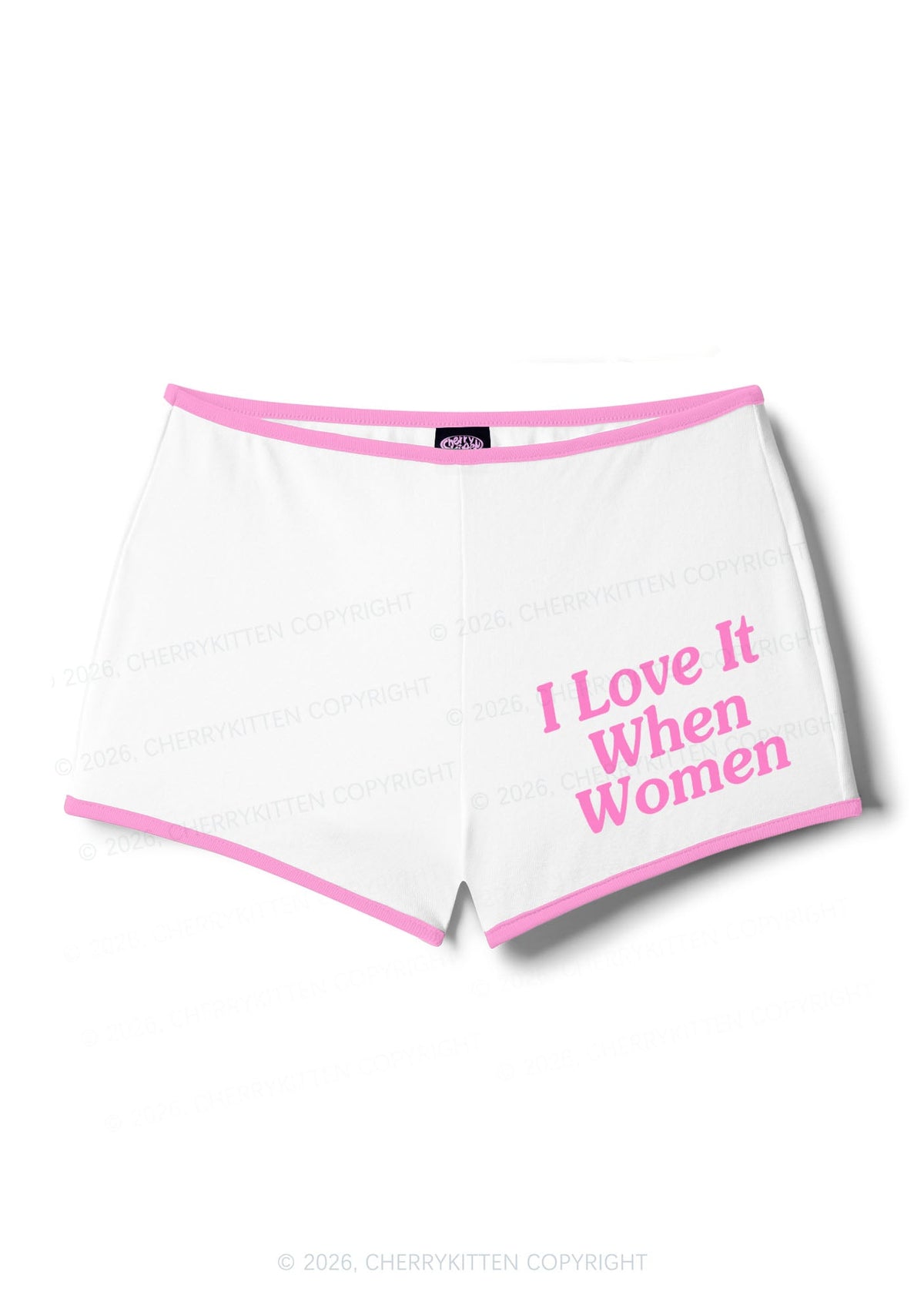 I Love It When Women Pride Y2K Booty Shorts Cherrykitten
