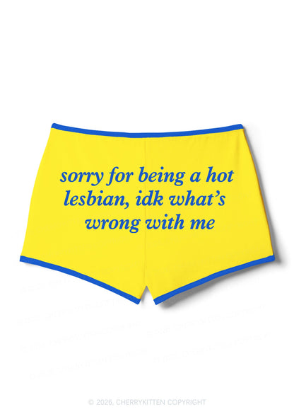 Sorry For Being Hot Lesbian Pride Y2K Booty Shorts Cherrykitten