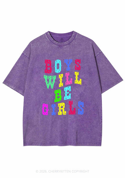 Boys Will Be Girls Pride Y2K Shirts Washed Tee Cherrykitten