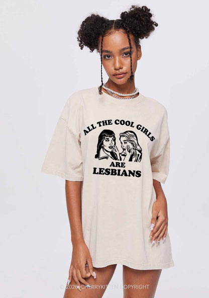 Cool Girls Lesbians Pride Y2K Shirts Washed Tee Cherrykitten
