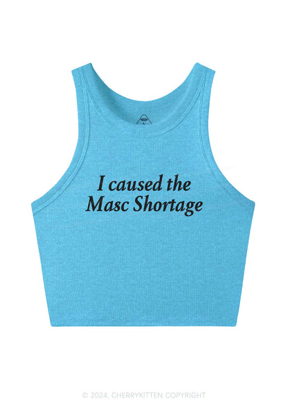 I Caused The Masc Shortage Y2K Crop Tank Top Cherrykitten