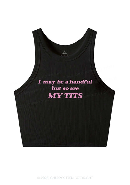 Glitter I May Be A Handful Y2K Crop Tank Top Cherrykitten