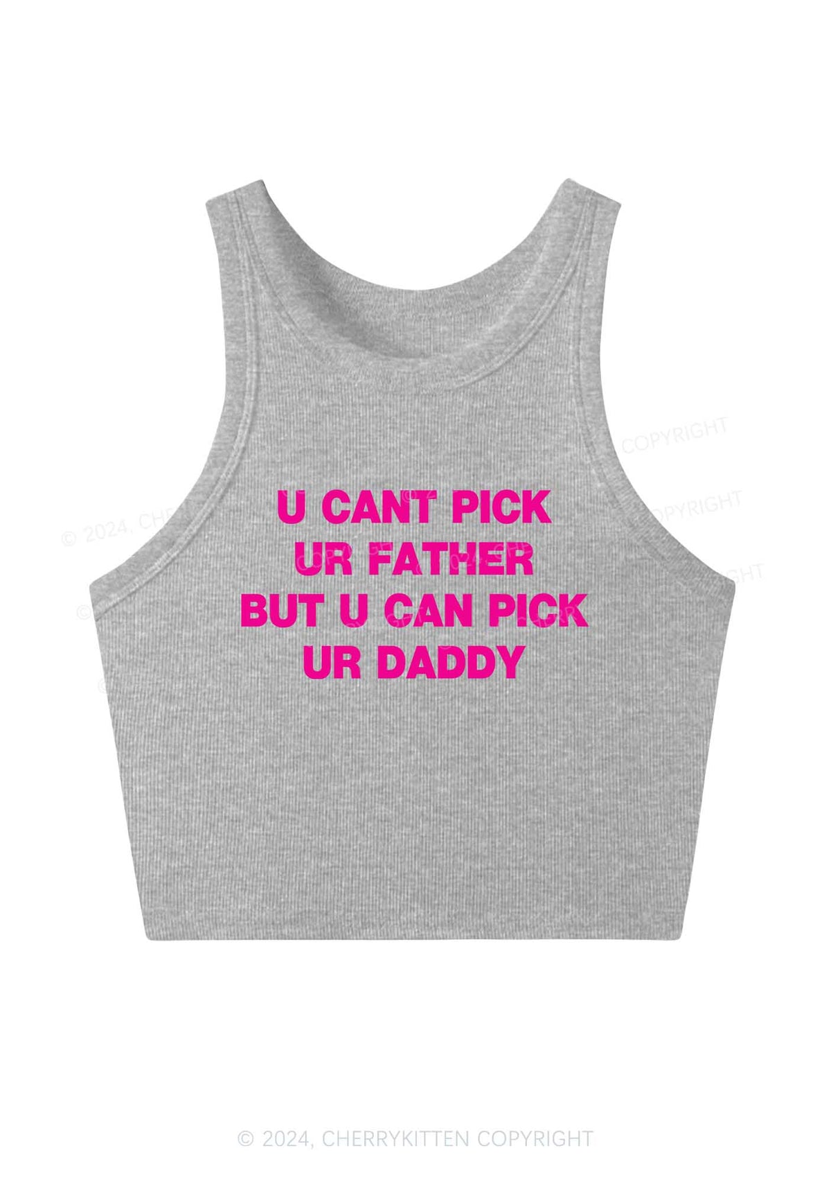 U Can Pick Ur Daddy Y2K Crop Tank Top Cherrykitten