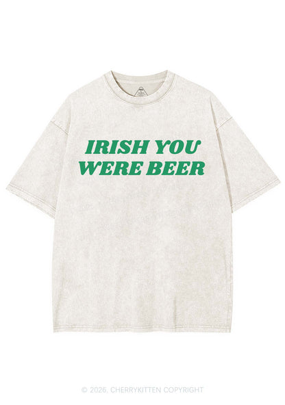 Irish You Were Beer St Patricks Y2K Shirts Washed Tee Cherrykitten