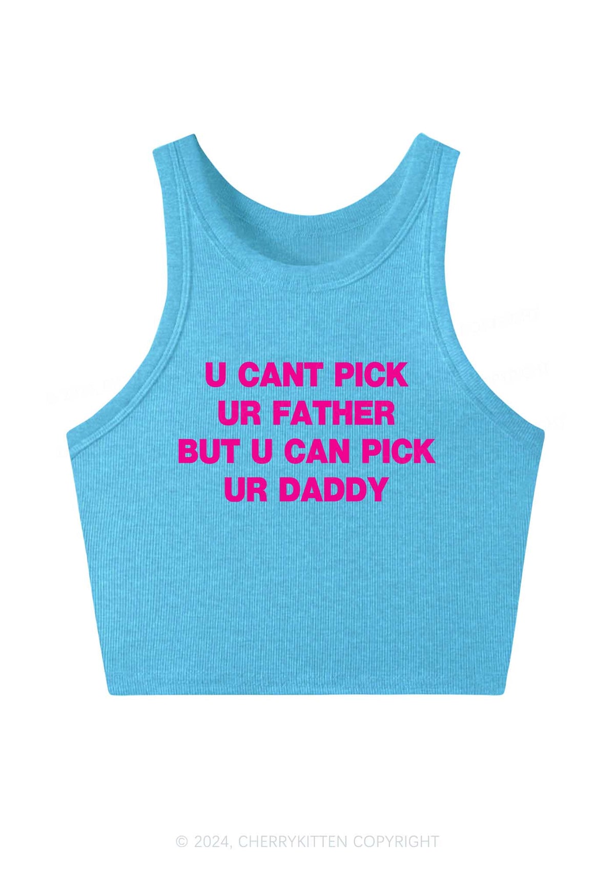 U Can Pick Ur Daddy Y2K Crop Tank Top Cherrykitten