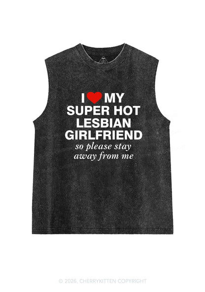 I Love My Super Hot Lesbian GF Pride Y2K Washed Muscle Tank Cherrykitten