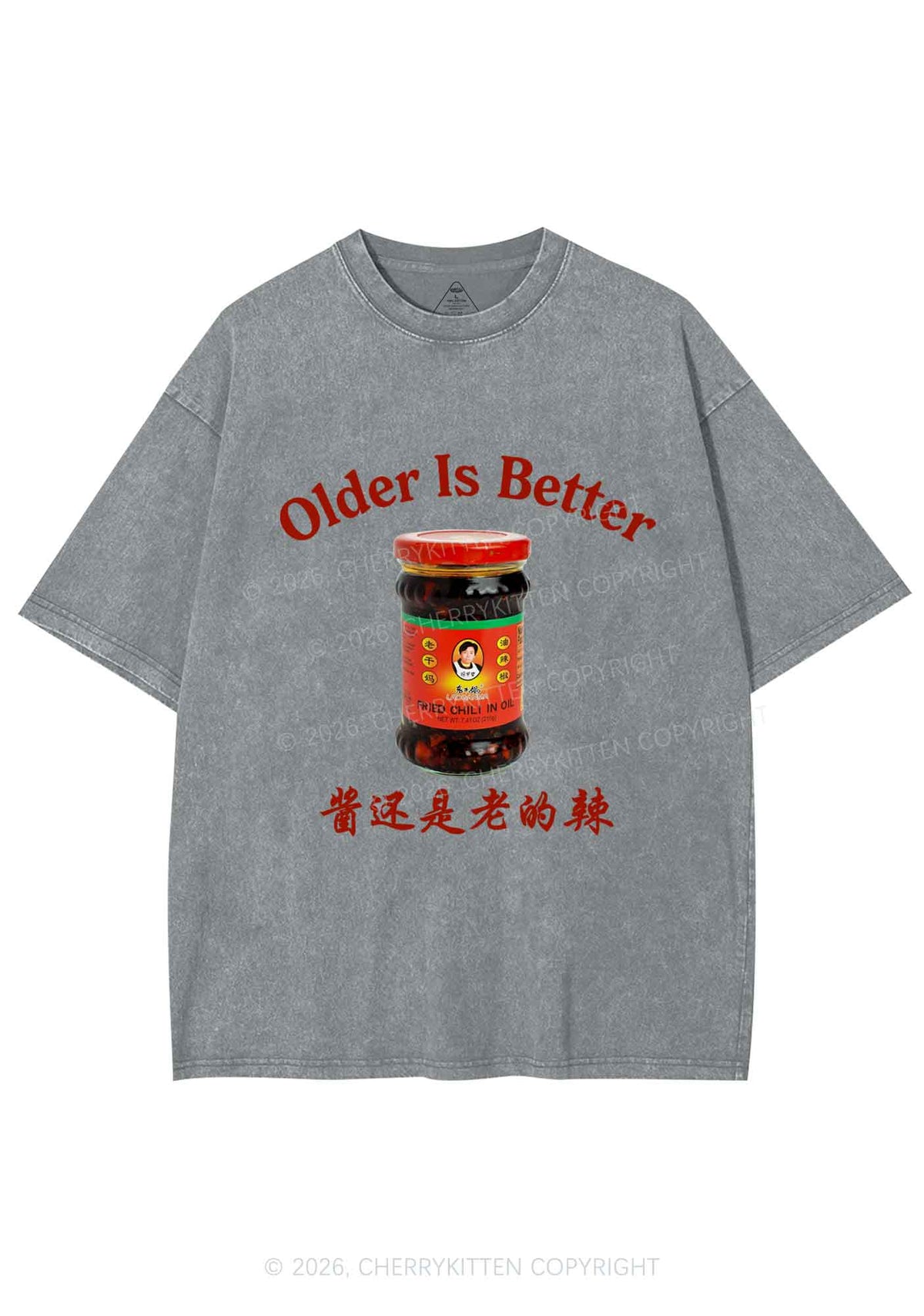 Older Is Better Y2K Shirts Washed Tee Cherrykitten