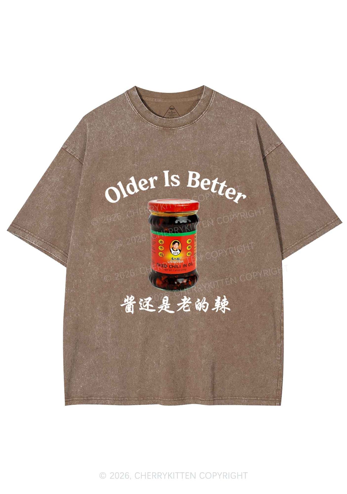 Older Is Better Y2K Shirts Washed Tee Cherrykitten