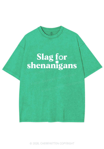 Slag For Shenanigans St Patricks Y2K Shirts Washed Tee Cherrykitten