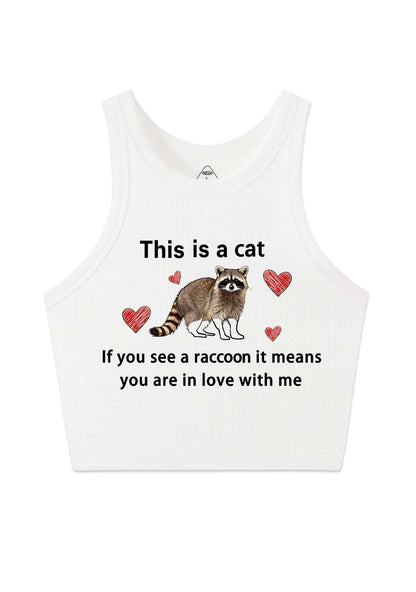 If You See A Raccoon Y2K Crop Tank Top Cherrykitten