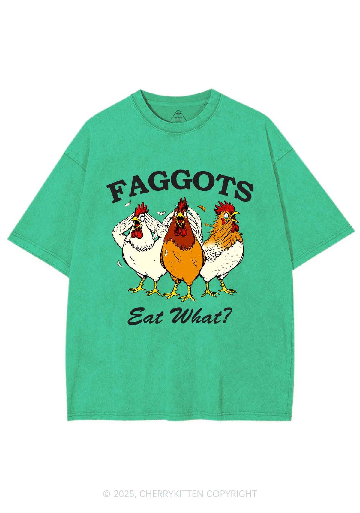Faggots Eat What Pride Y2K Shirts Washed Tee Cherrykitten