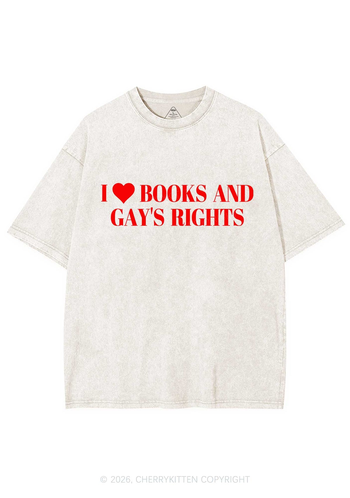 I Love Books And Gay Rights Pride Y2K Shirts Washed Tee Cherrykitten