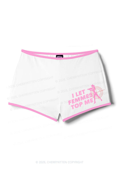 I Let Femmes Top Me Pride Y2K Booty Shorts Cherrykitten