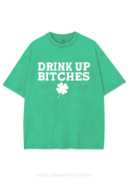 Drink Up Bxxch St Patricks Y2K Shirts Washed Tee Cherrykitten