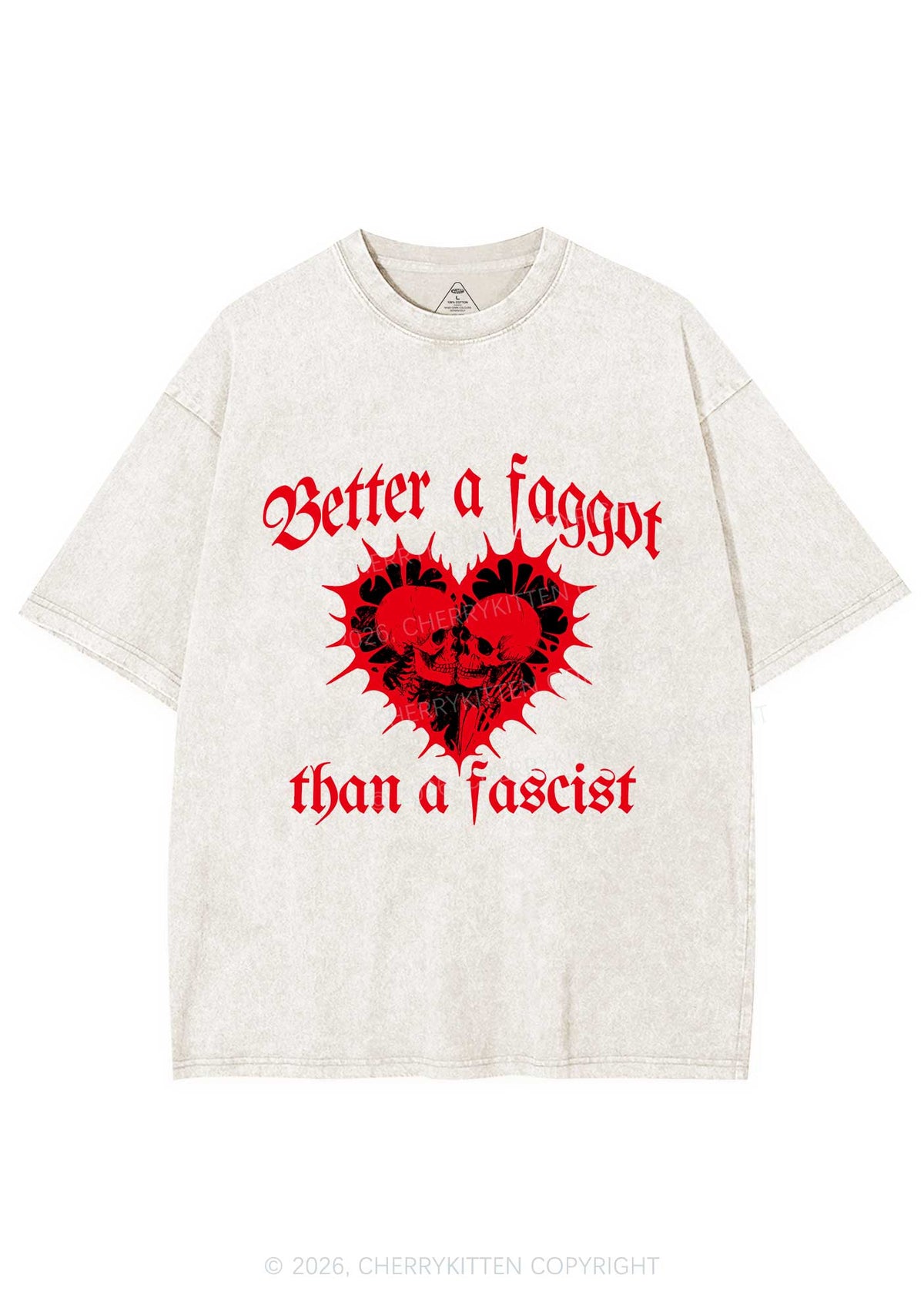 Better Faggot Than Fascist Pride Y2K Shirts Washed Tee Cherrykitten