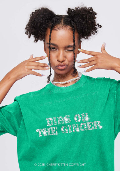 Rhinestone Dibs On The Ginger St Patricks Y2K Shirts Washed Tee Cherrykitten