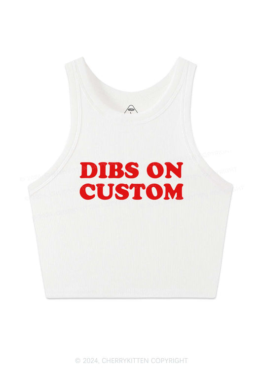 Dibs On Custom Y2K Crop Tank Top Cherrykitten