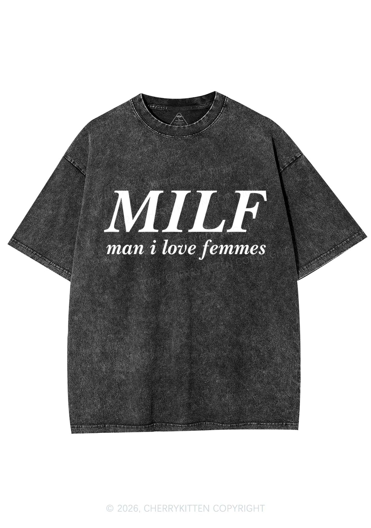 Man I Love Femme Pride Y2K Shirts Washed Tee Cherrykitten