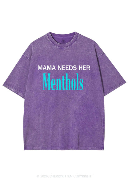 Mama Needs Her Menthols Y2K Shirts Washed Tee Cherrykitten