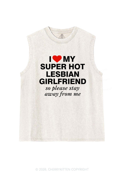 I Love My Super Hot Lesbian GF Pride Y2K Washed Muscle Tank Cherrykitten