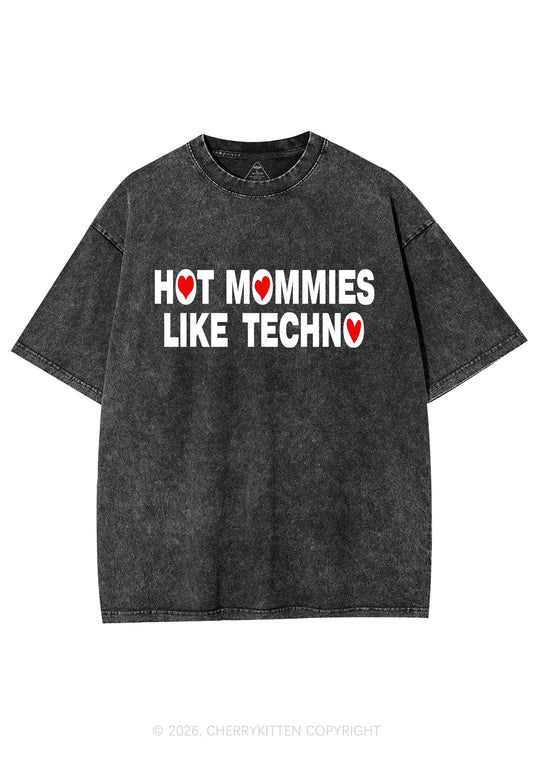 Hot Mommies Like Techno Y2K Shirts Washed Tee Cherrykitten