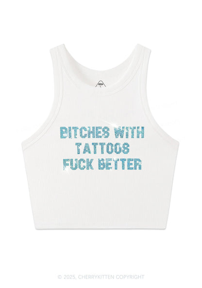 Rhinestone Bxxches With Tattoos Fxxk Better Y2K Crop Tank Top Cherrykitten