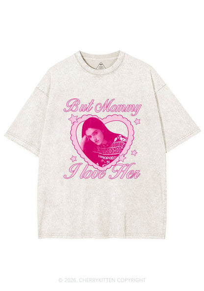 Custom But Mommy I Love Her Y2K Shirts Washed Tee Cherrykitten