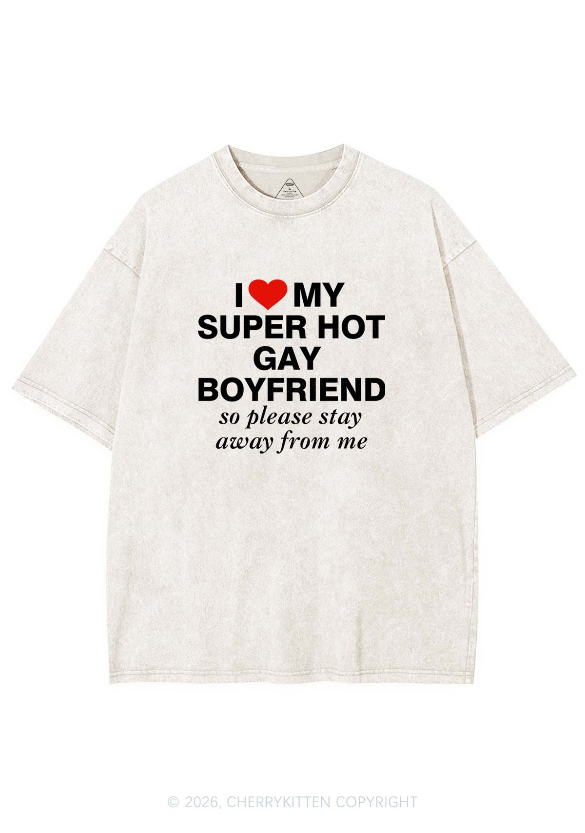 I Love My Super Hot Gay BF Pride Y2K Shirts Washed Tee Cherrykitten