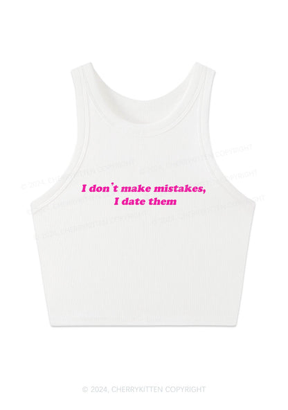 I Don't Make Mistakes Y2K Crop Tank Top Cherrykitten