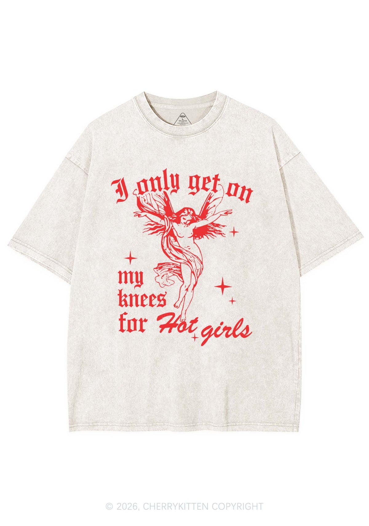 On My Knees For Hot Girls Pride Y2K Shirts Washed Tee Cherrykitten