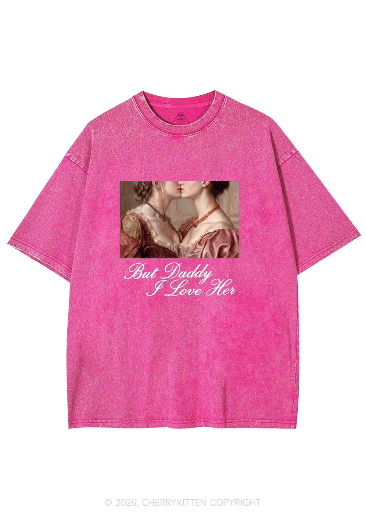 But Daddy I Love Her Lesbian Pride Y2K Shirts Washed Tee Cherrykitten