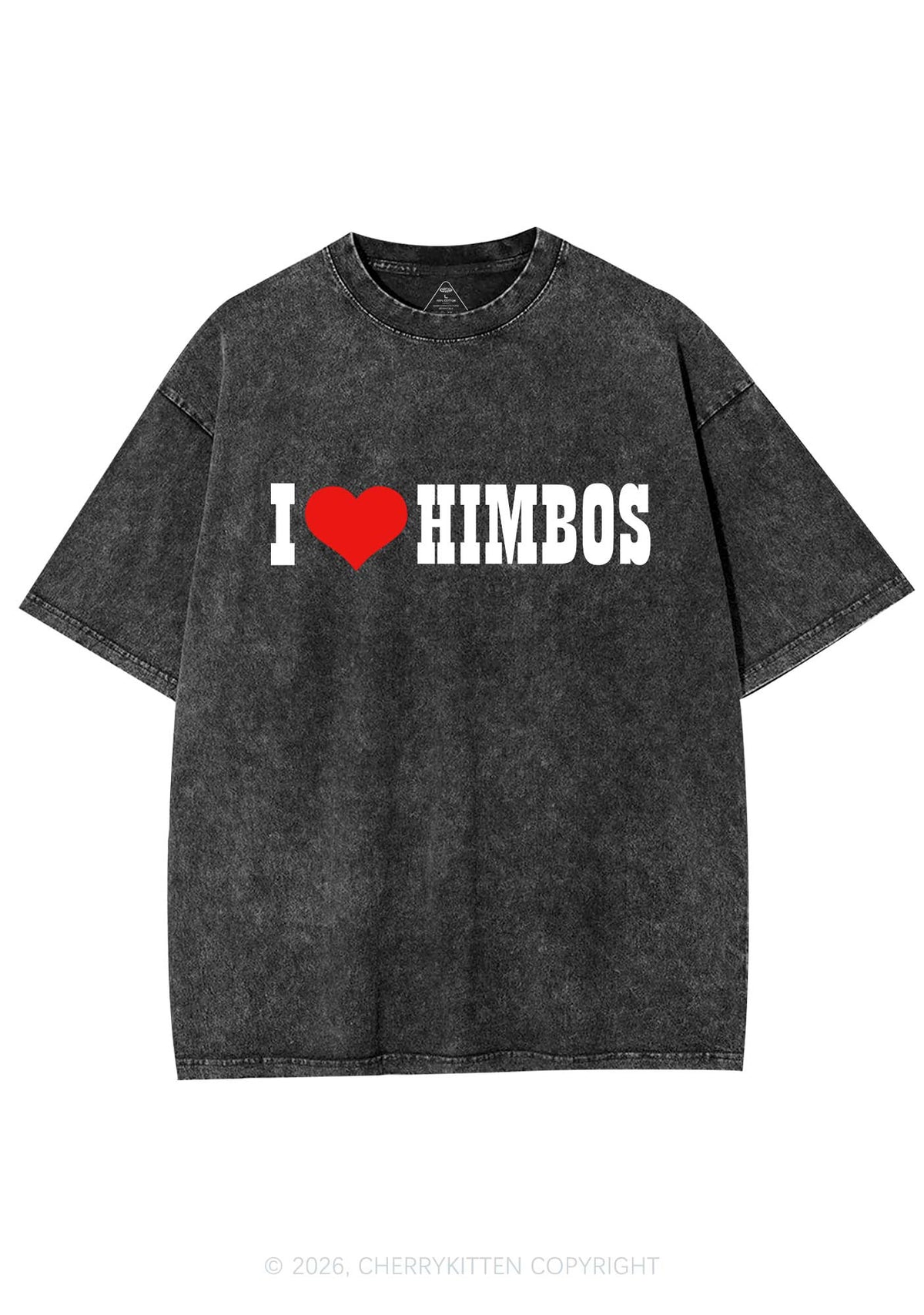 I Love Himbos Y2K Shirts Washed Tee Cherrykitten