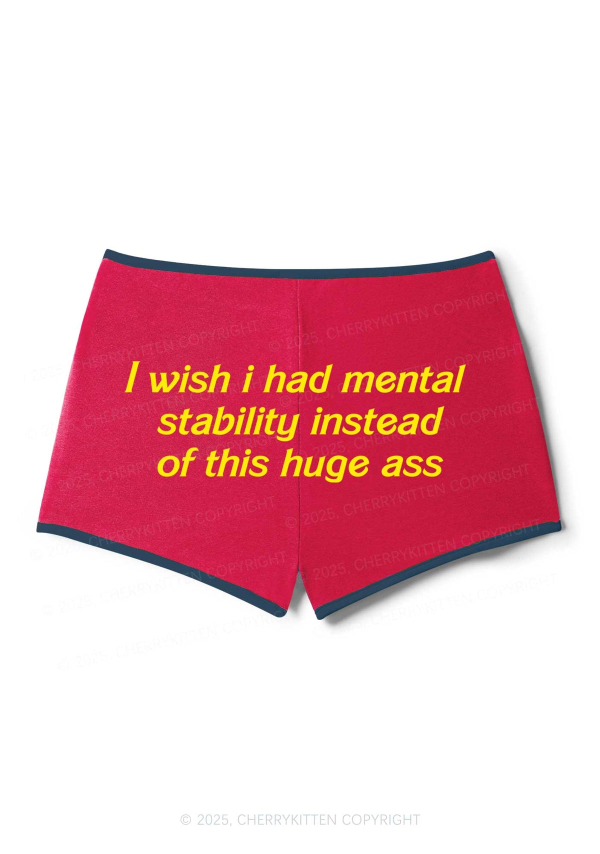 I Wish Mental Stability Y2K Booty Shorts Cherrykitten