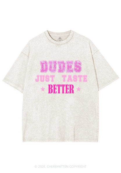 Dudes Just Taste Better Pride Y2K Shirts Washed Tee Cherrykitten