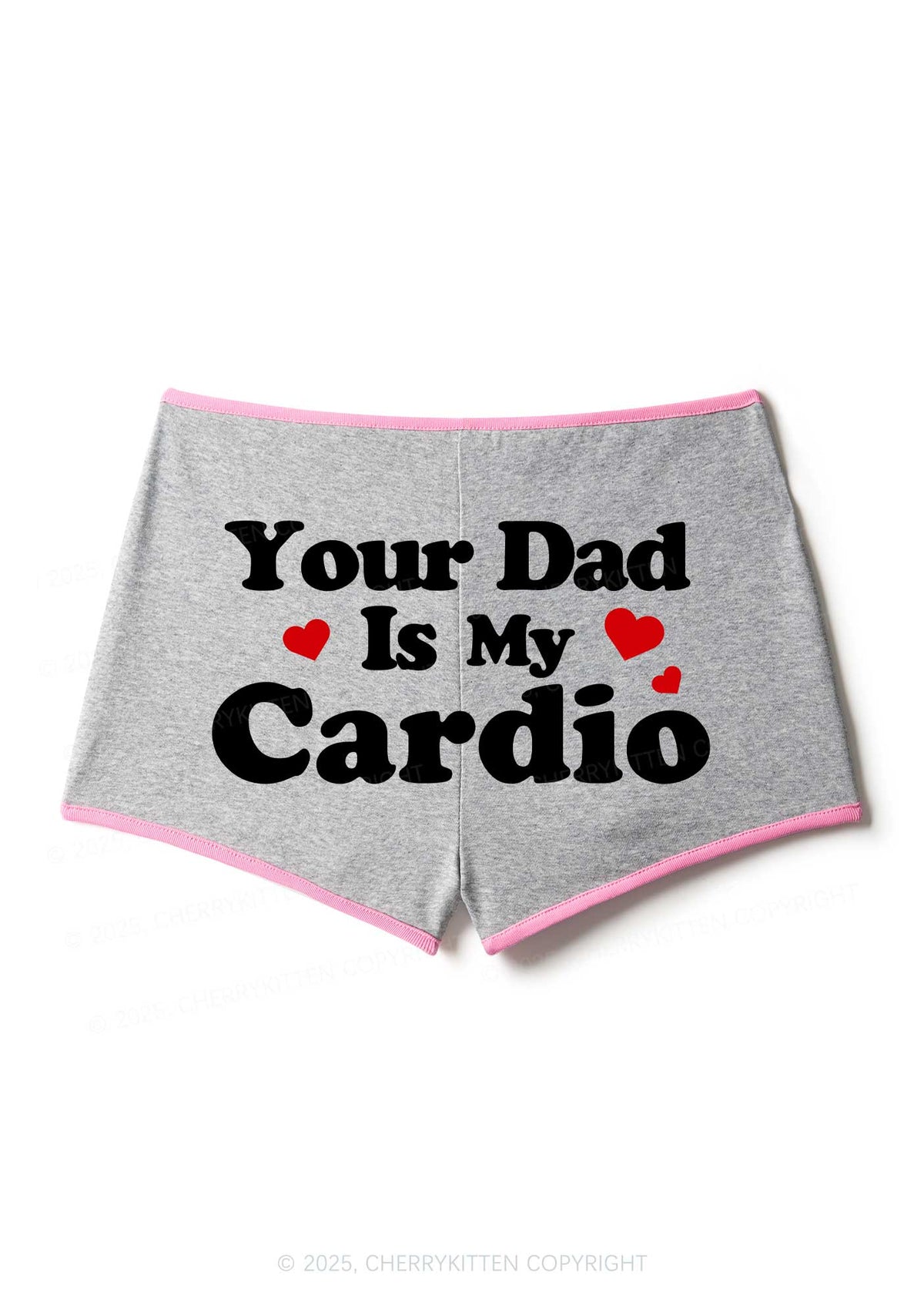 Your Dad Is My Cardio Y2K Booty Shorts Cherrykitten