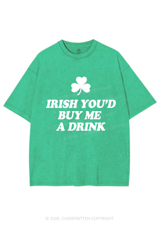 Irish Youd Buy Me A Drink St Patricks Y2K Shirts Washed Tee Cherrykitten